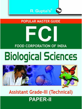 RGupta Ramesh FCI Assistant Grade-III (Technical) Biological Sciences (Paper II) Recruitment Exam Guide English Medium